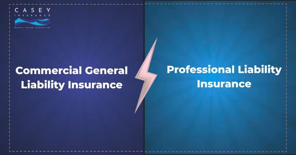 Commercial General Liability Insurance vs Professional Liability Insurance
